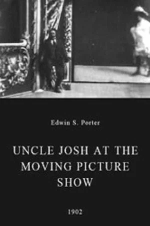 Постер: Uncle Josh at the Moving Picture Show