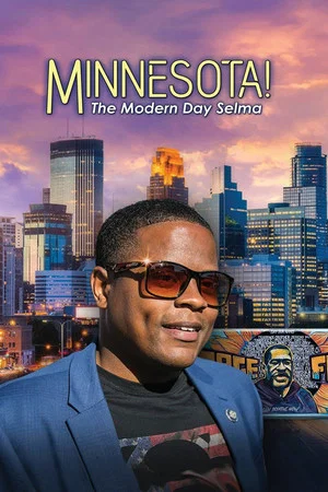 Постер: Minnesota! The Modern Day Selma