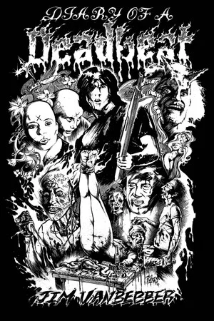 Постер: Diary of a Deadbeat: The Story of Jim VanBebber