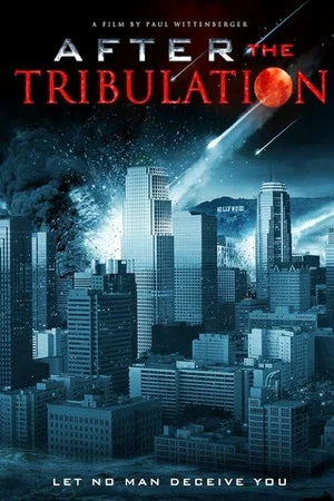 Постер: After the Tribulation