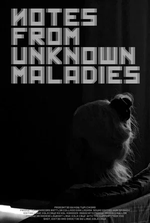 Постер: Notes from Unknown Maladies