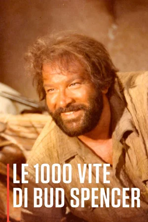 Постер: Le 1000 vite di Bud Spencer