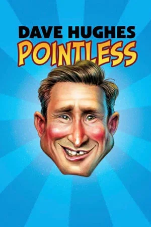 Постер: Dave Hughes Pointless
