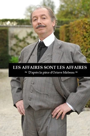 Постер: Les affaires sont les affaires