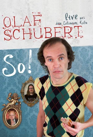 Постер: Olaf Schubert Live - So!