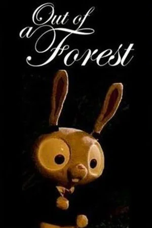 Постер: Out of a Forest