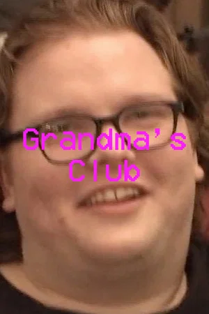 Постер: Grandma's Club