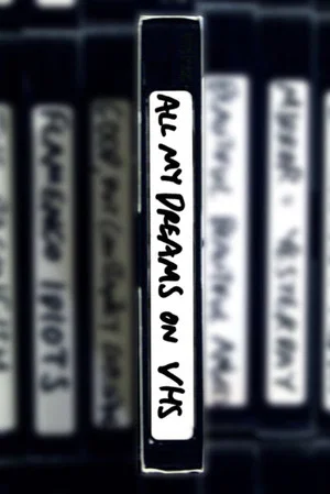 Постер: All My Dreams on VHS