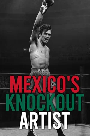 Постер: Mexico's Knockout Artist