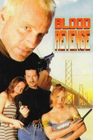Постер: Blood Revenge