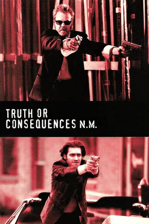 Постер: Truth or Consequences, N.M.