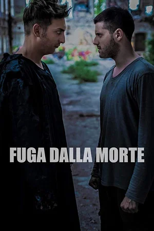 Постер: Fuga dalla morte