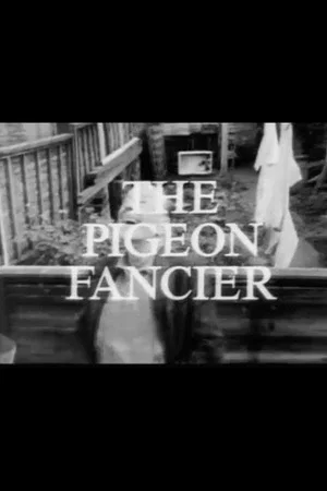 Постер: The Pigeon Fancier