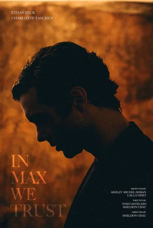 Постер: In Max We Trust