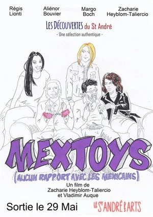 Постер: Mextoys (aucun rapport avec les Mexicains)