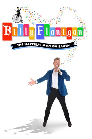 Постер: Billy Flanigan: The Happiest Man On Earth