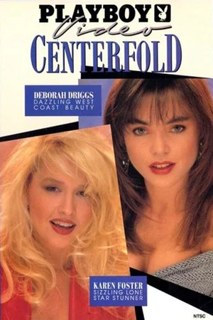 Постер: Playboy Video Centerfold: Deborah Driggs - Karen Foster