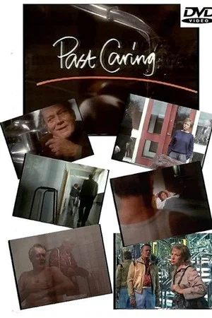 Постер: Past Caring