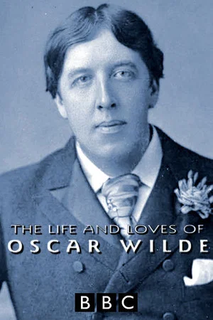 Постер: The Life and Loves of Oscar Wilde