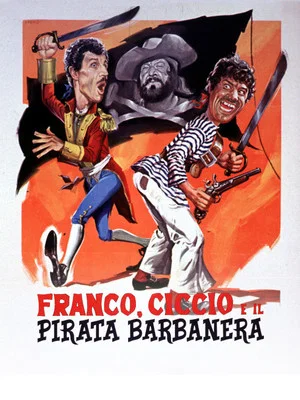 Постер: Franco, Ciccio and the Pirate Blackbeard