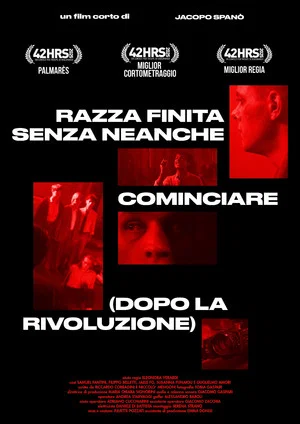 Постер: Razza già finita senza neanche cominciare (Dopo la rivoluzione)