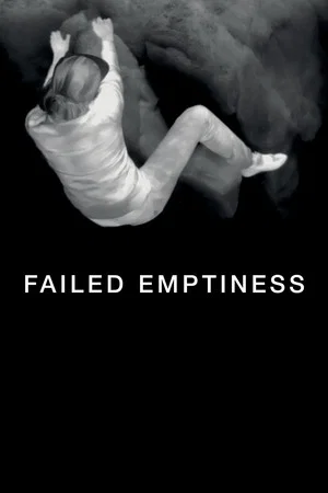 Постер: Failed Emptiness