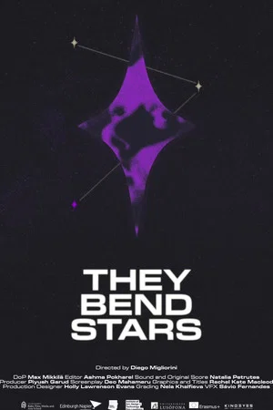 Постер: They Bend Stars