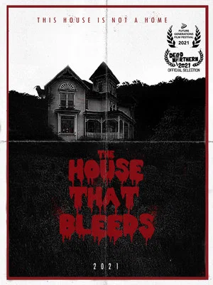Постер: The House That Bleeds