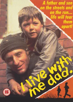 Постер: I Live With Me Dad