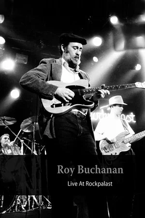 Постер: Roy Buchanan - Live At Rockpalast 1985
