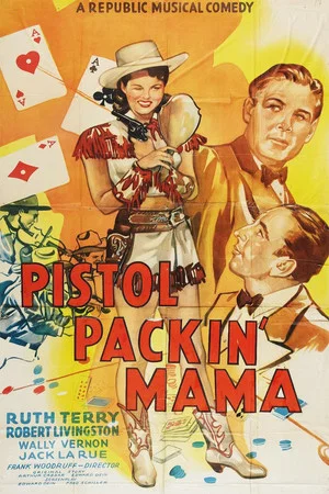 Постер: Pistol Packin' Mama