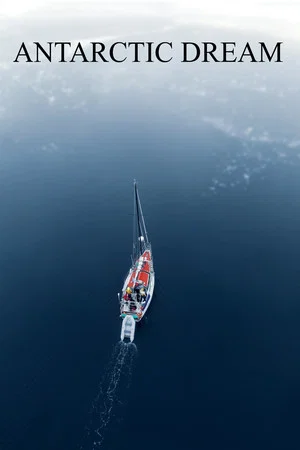 Постер: Antarctic Dream