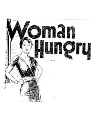 Постер: Woman Hungry