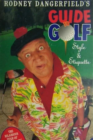 Постер: Guide to Golf Style and Etiquette