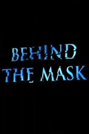 Постер: Phantom of the Opera: Behind the Mask