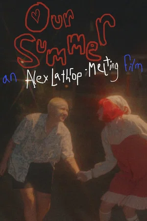 Постер: Our Summer