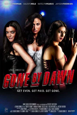 Постер: Gone By Dawn