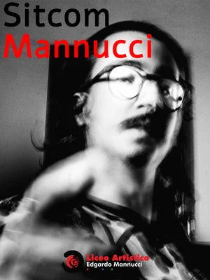 Постер: Sitcom Mannucci