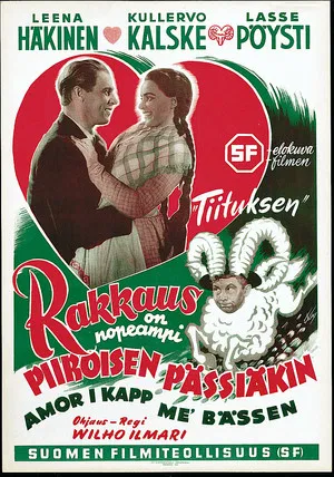 Постер: Rakkaus on nopeampi Piiroisen pässiäkin