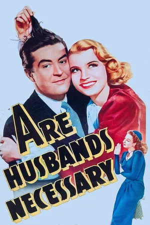 Постер: Are Husbands Necessary?