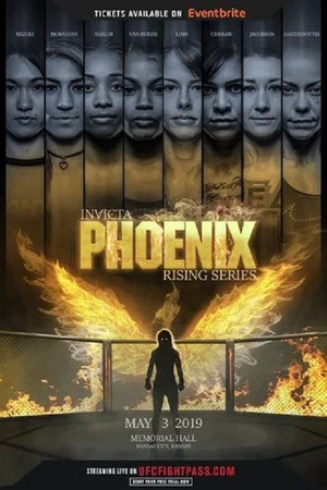 Постер: Invicta FC Phoenix Rising Series 1
