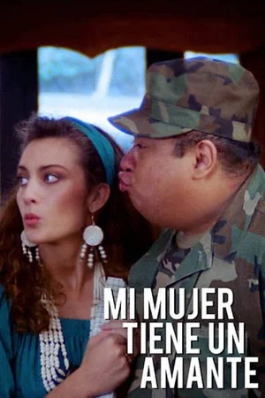 Постер: Mi mujer tiene un amante