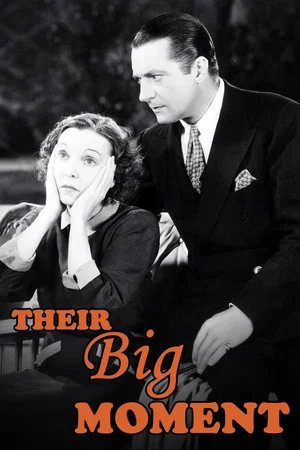 Постер: Their Big Moment