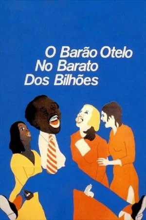 Постер: O Barão Otelo no Barato dos Bilhões