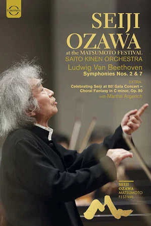 Постер: Ludwig van Beethoven - Symphonies Nos. 2 & 7 - Saito Kinen Orchestra, Seiji Ozawa