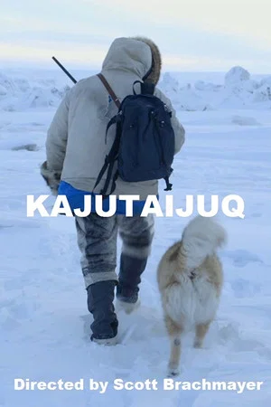 Постер: Kajutaijuq
