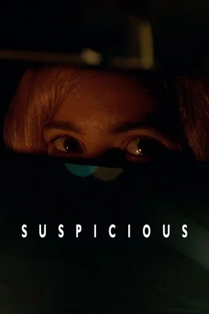 Постер: Suspicious