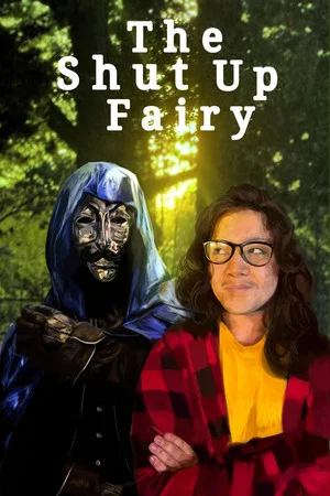 Постер: The Shut Up Fairy