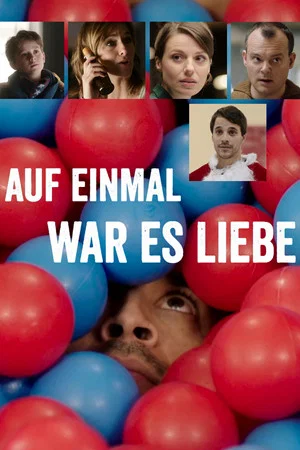 Постер: Auf einmal war es Liebe