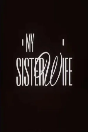 Постер: My Sister-Wife
